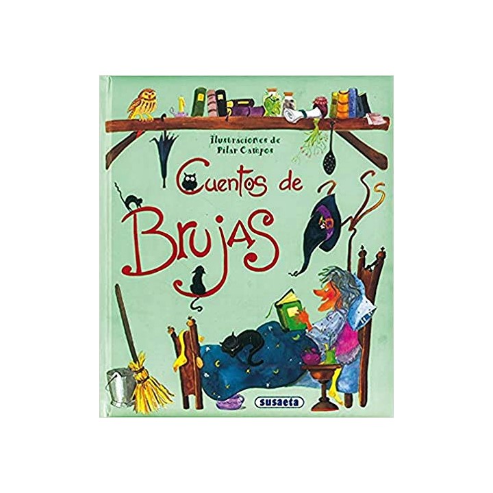Cuentos De Brujas - Pilar Campos (ILUSTR.)
